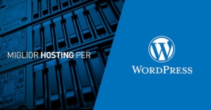 Miglior hosting WordPress